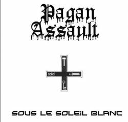 Pagan Assault : Sous le Soleil Blanc